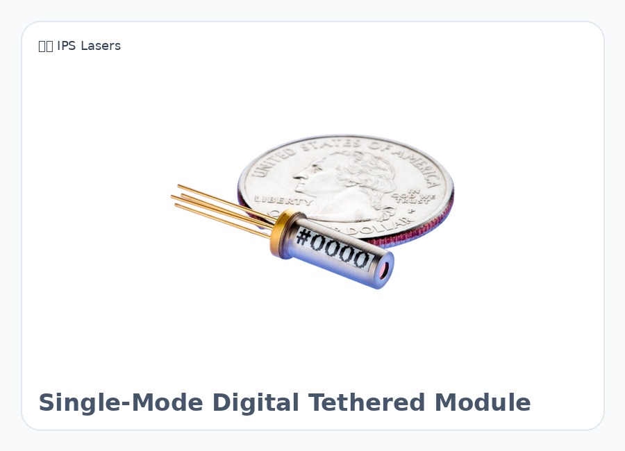 美国 IPS Lasers Single-Mode Digital Tethered Module 半导体激光器模块 拉曼激光器 波长稳定激光二极管